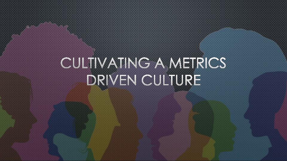 Thrivent Financial Presentation Slides: Cultivating a Metrics Driven Culture thumbnail